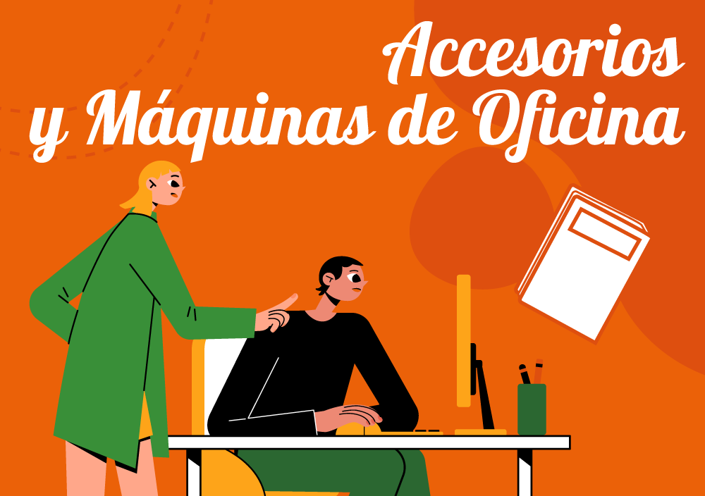 Accesorios y Máquinas de Oficina